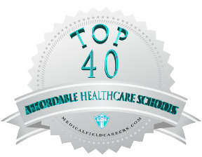 Top 40 Affordable Healthcare Schools