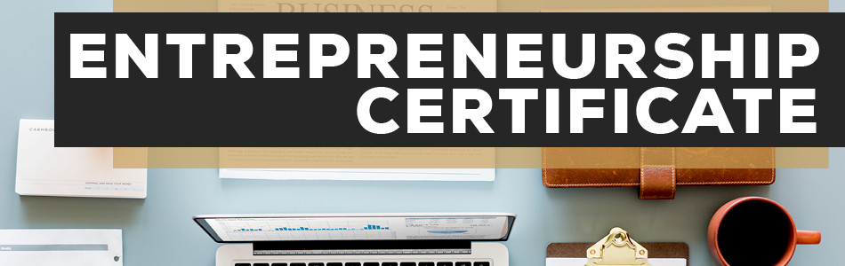 Entrepreneurship Certificate