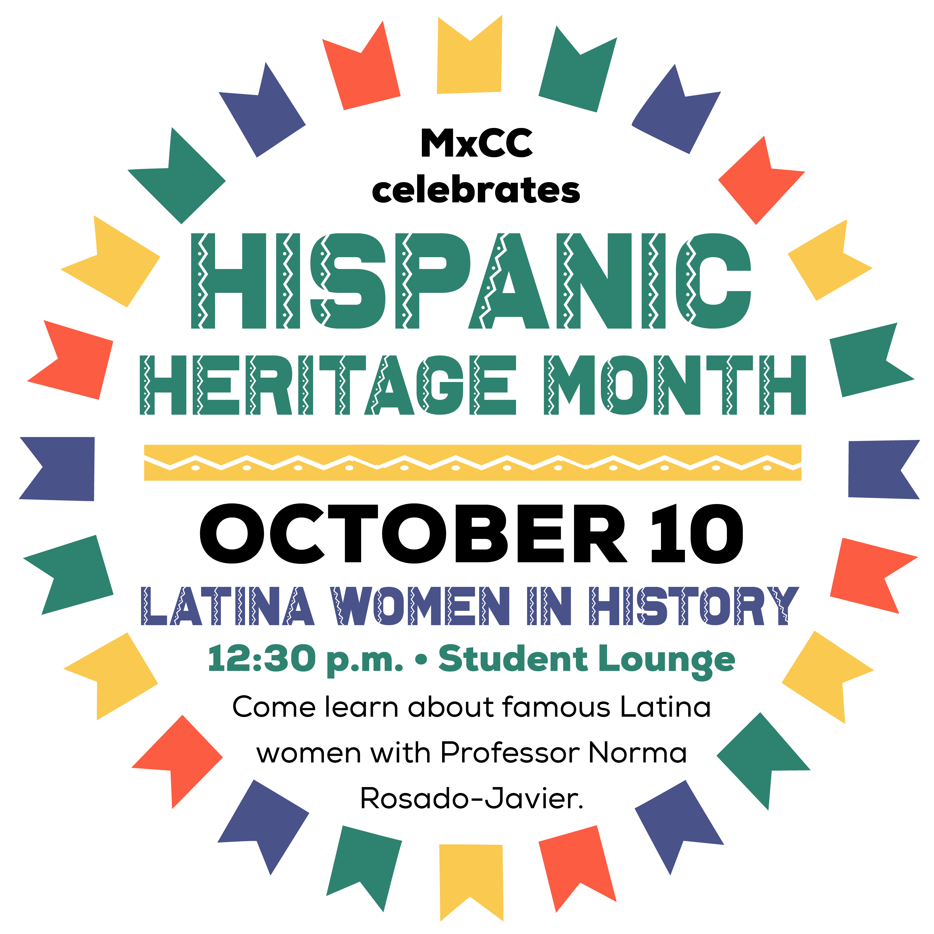 Come learn about famous Latina women with Professor Norma Rosado-Javier.