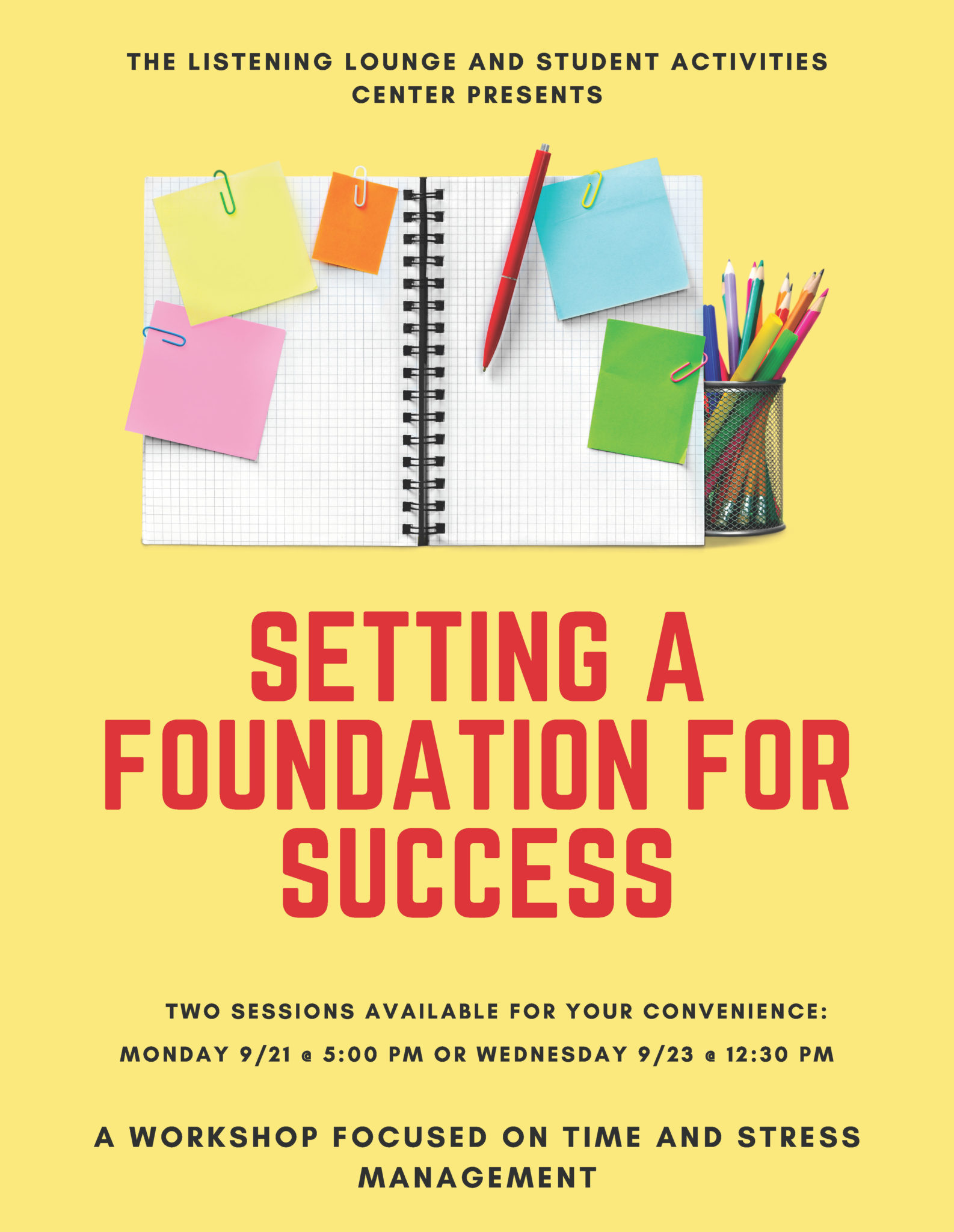 Setting a foundation for success poster-details below