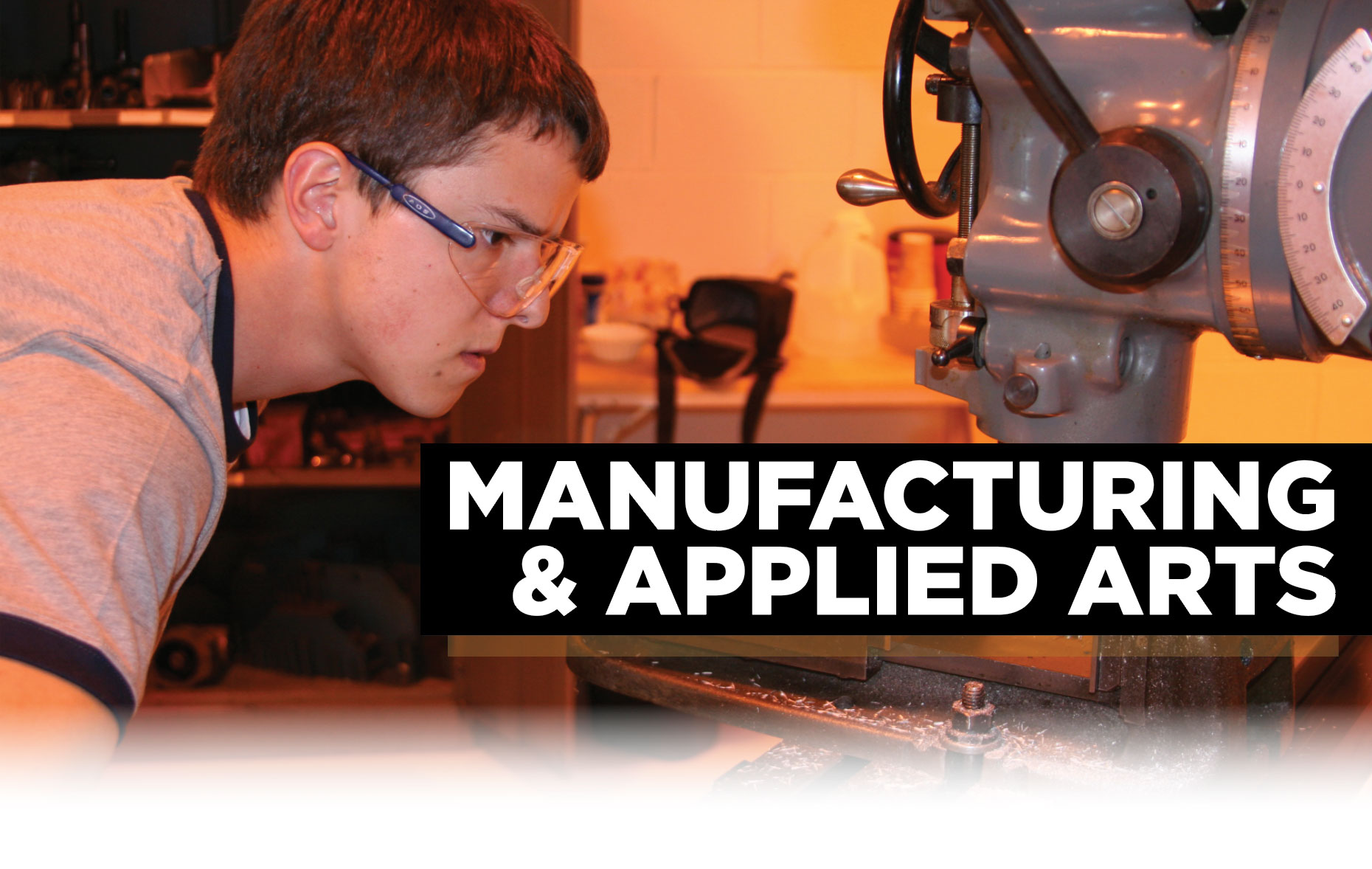 Manufacturing and Applied Arts