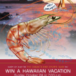 Win a Hawaiian Vacation poster with shrimp graphic