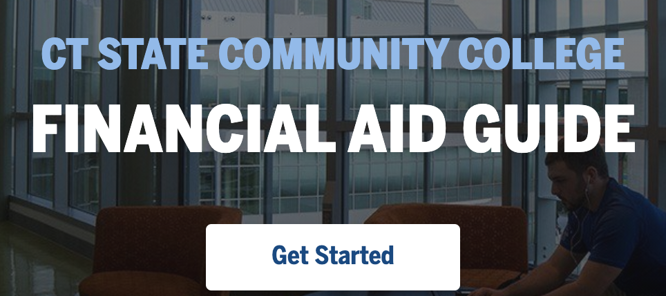 CT State Community College Financial Aid Guide (link)