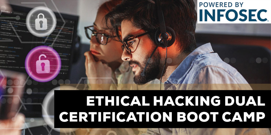 ethical hacking dual certification boot camp
