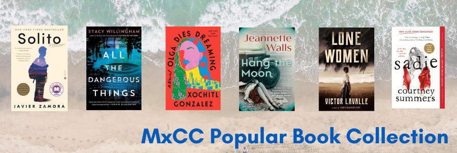 Check out MxCC's Popular Book Collection